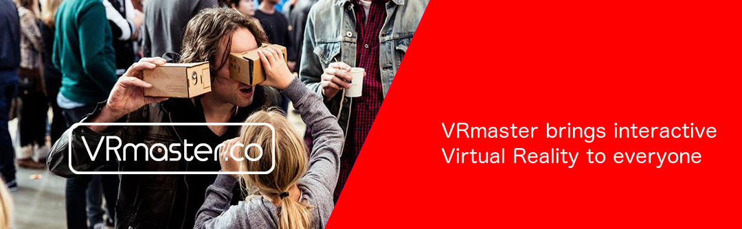 VRmaster brings interactive Virtual Reality to everyone